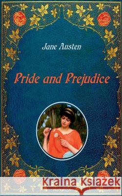 Pride and Prejudice - Illustrated: Unabridged - original text of the third edition (1817) - with numerous illustrations by Hugh Thomson Austen, Jane 9783750436978 Books on Demand - książka