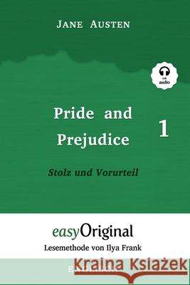 Pride and Prejudice / Stolz und Vorurteil - Teil 1 (mit Audio) - Lesemethode von Ilya Frank: Ungekürzter Originaltext Wittmann, Ulrike 9783991121152 Easyoriginal Verlag - książka