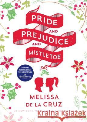 Pride and Prejudice and Mistletoe Melissa d 9781250189462 St. Martin's Griffin - książka