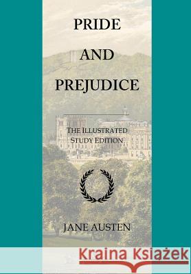 Pride and Prejudice: GCSE English Illustrated Study Edition Jane Austen Cby Publishing 9781532776151 Createspace Independent Publishing Platform - książka