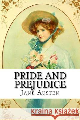 Pride and Prejudice Jane Austen Jane Austen Paula Benitez 9781537747453 Createspace Independent Publishing Platform - książka