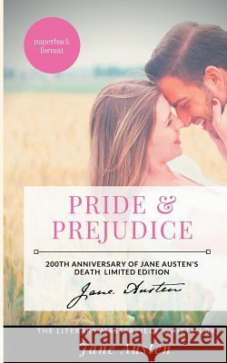 Pride and Prejudice: The Jane Austen's Literary Masterpiece:200th Anniversary of Jane Austen's death Limited Edition Austen, Jane 9782322156337 Books on Demand - książka