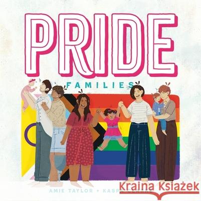 Pride Families Amie Taylor 9781839976810 Jessica Kingsley Publishers - książka