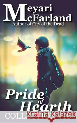 Pride of Hearth Meyari McFarland 9781643090689 MDR Publishing - książka