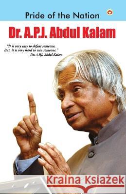 Pride of The Nation: Dr. A.P.J. Abdul Kalam Mahesh Sharma 9789351658603 Diamond Pocket Books - książka