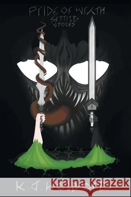 Pride Of Wrath: Setting Stones Kristofer James Honborg Sarah Elizabeth Wagner 9781039184770 FriesenPress - książka