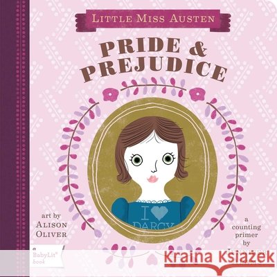 Pride & Prejudice: A BabyLit® Counting Primer Jennifer Adams 9781423622024 Gibbs M. Smith Inc - książka