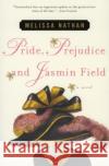 Pride, Prejudice and Jasmin Field Melissa Nathan 9780060184957 Avon Books