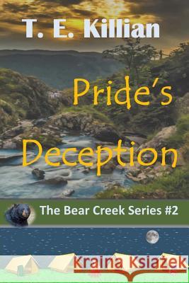 Pride's Deception T. E. Killian 9781537184630 Createspace Independent Publishing Platform - książka