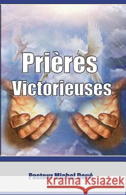 Prieres Victorieuses Michel Doue 9780957531659 Iries Publishing - książka