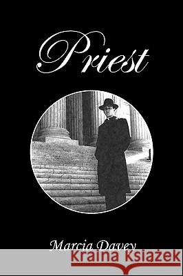 Priest Davey Marci Marcia Davey 9781453549483 Xlibris Corporation - książka