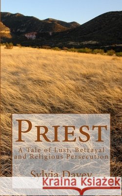 Priest Sylvia Davey 9781975982041 Createspace Independent Publishing Platform - książka