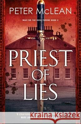 Priest of Lies Peter McLean 9781787474277 Quercus Publishing - książka