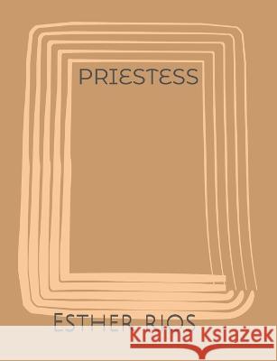 Priestess Emma Faith Mayo Esther Rios  9798478485955 Independently Published - książka