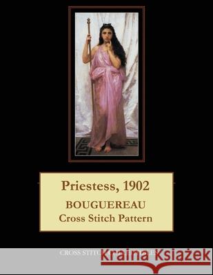 Priestess, 1902: Bouguereau Cross Stitch Pattern Kathleen George Cross Stitch Collectibles 9781091414181 Independently Published - książka