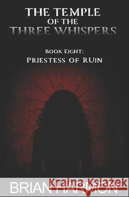 Priestess of Ruin Brian Harmon 9781945559365 Brian Harmon - książka