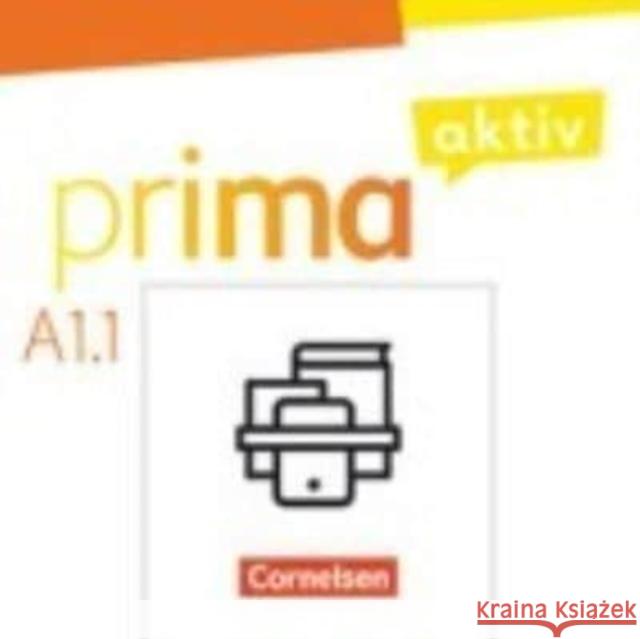 Prima aktiv - Deutsch für Jugendliche - A1: Band 1 Jentges, Sabine, Jin, Friederike, Kothari, Anjali 9783061226046 Cornelsen Verlag - książka