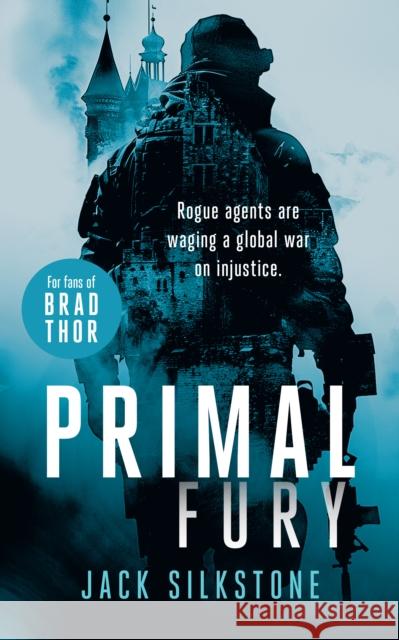 PRIMAL Fury: A PRIMAL action thriller Jack Silkstone 9781036701925 Vinci Books - książka