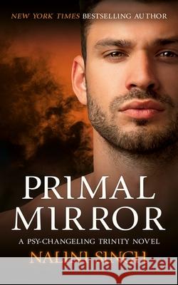 Primal Mirror: Book 8 Nalini Singh 9781399604604 Orion Publishing Co - książka