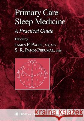 Primary Care Sleep Medicine: A Practical Guide Pagel, J. F. 9781617378713 Springer - książka