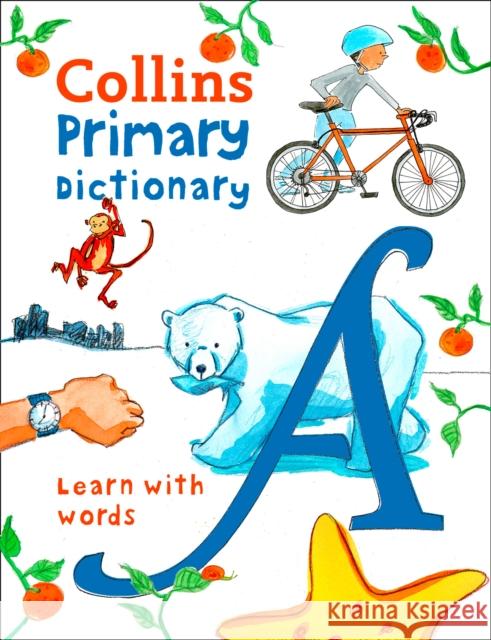 Primary Dictionary: Illustrated Dictionary for Ages 7+ Collins Dictionaries 9780008206789 HarperCollins Publishers - książka