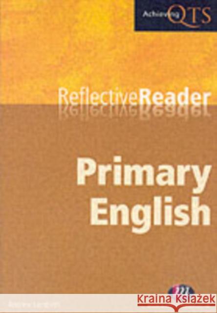 Primary English Reflective Reader Andrew Lambirth 9781844450350  - książka