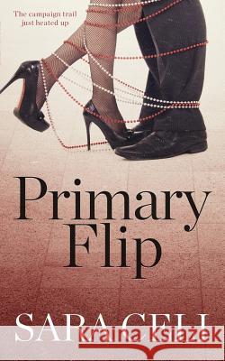 Primary Flip Sara Celi 9781542529082 Createspace Independent Publishing Platform - książka