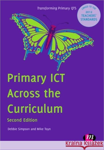 Primary Ict Across the Curriculum Simpson, Debbie 9780857259639  - książka