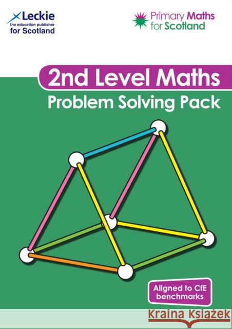 Primary Maths for Scotland Second Level Problem Solving Pack: For Curriculum for Excellence Primary Maths (Primary Maths for Scotland) Craig Lowther, Carol Lyon, Linda Lapere, Karen Hart, Sheona Goodall, Leckie 9780008508685 HarperCollins Publishers - książka