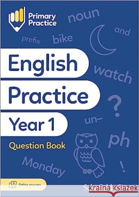 Primary Practice English Year 1 Question Book, Ages 5-6 Scott, Emma 9780721717388 Schofield & Sims Ltd - książka