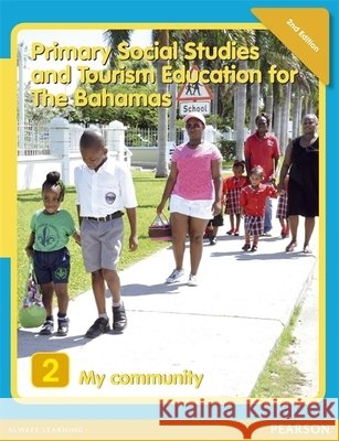 Primary Social Studies and Tourism Education for The Bahamas Book 2   new ed Mike Morrissey 9781405862721 Hodder Education - książka