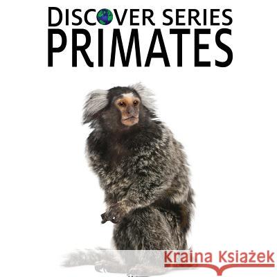 Primates Xist Publishing 9781623950705 Xist Publishing - książka