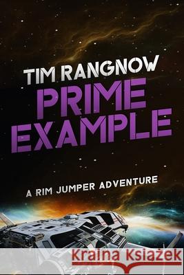 Prime Example Tim Rangnow 9781952412189 Vagabond Publishing - książka