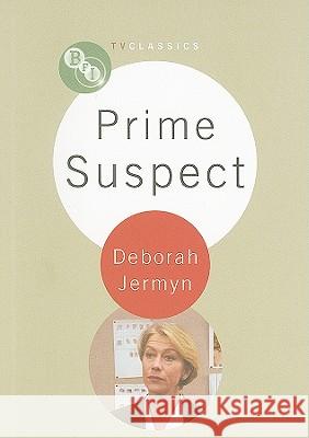 Prime Suspect Deborah Jermyn 9781844573059 BRITISH FILM INSTITUTE - książka