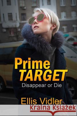 Prime Target Ellis Vidler 9781502433435 Createspace - książka