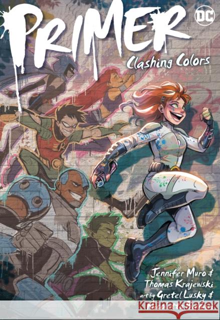 Primer: Clashing Colors Jennifer Muro 9781779525383 DC Comics - książka