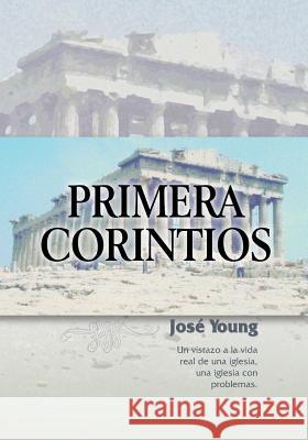 Primera Corintios Ing Jose Young 9789509596580 Ediciones Crecimiento Cristiano - książka