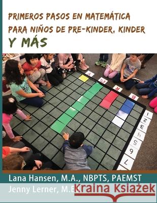 Primeros Pasos En Matemática Para Niños de Pre-Kinder, Kinder Y Más Lerner, Jenny 9781691217571 Independently Published - książka