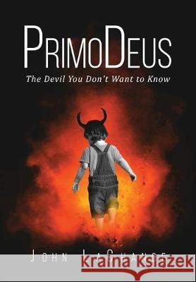 PrimoDeus John LaChance 9781643678191 Urlink Print & Media, LLC - książka