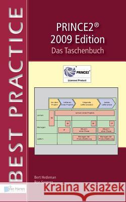 PRINCE2(R) 2009 Edition - Das Taschenbuch Hedeman, Bert 9789087535698 Van Haren Publishing - książka