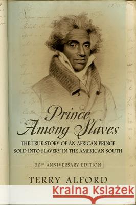 Prince Among Slaves (Anniversary) Professor of History Emeritus Terry Alford (Northern Virginia Community College) 9780195320459 Oxford University Press Inc - książka