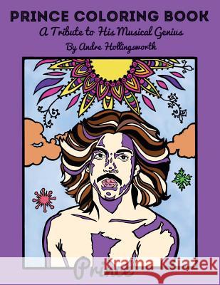 Prince Coloring Book: A Tribute to His Musical Genius Andre Hollingsworth 9780692106389 Holli Rock, LLC - książka