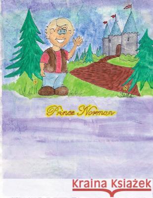 Prince Norman Patrick McClellan Jessica Schultz 9781497585690 Createspace - książka