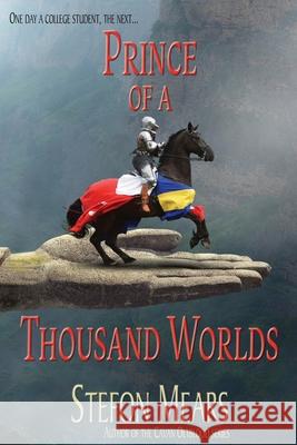 Prince of a Thousand Worlds Stefon Mears 9781948490245 Thousand Faces Publishing - książka