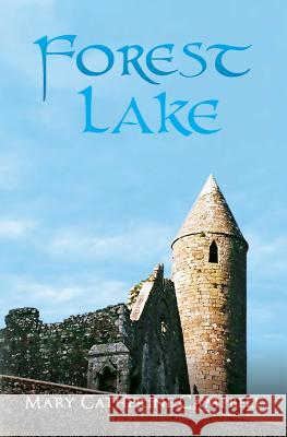 Prince of Cwillan: Forest Lake Mary Catherine Campbell 9780988360976 Thistle and Shamrock Publishing - książka