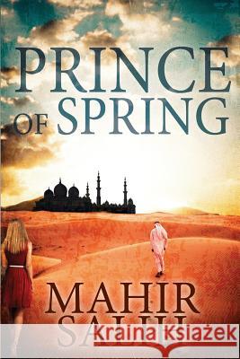 Prince of Spring: New Edition Mahir Salih 9781790296910 Independently Published - książka