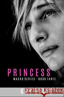 Princess Kay Ellis 9781794230798 Independently Published - książka
