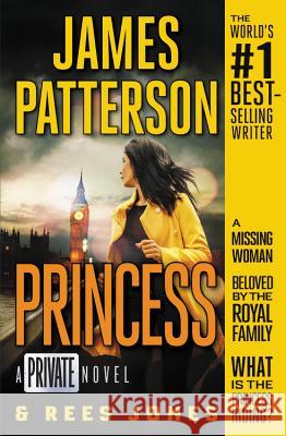 Princess: A Private Novel James Patterson Rees Jones 9781538714430 Grand Central Publishing - książka