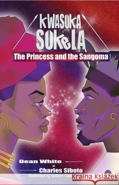Princess and the Sangoma,The Dean White 9780637007498 Penguin Random House South Africa - książka