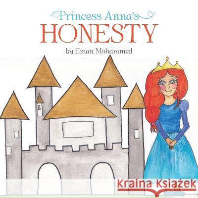 Princess Anna's Honesty Eman Mohammed 9781482865622 Partridge Singapore - książka